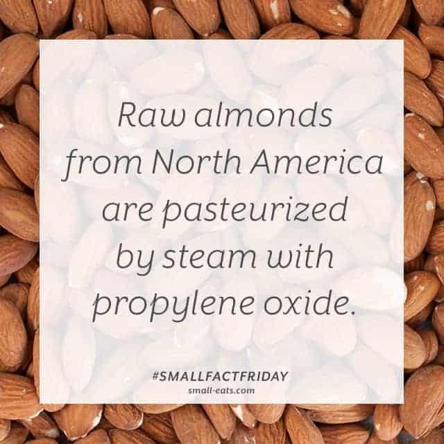 Small Fact Friday: Raw Almonds from small-eats.com