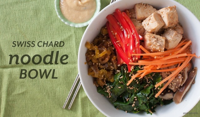 Swiss Chard Noodle Bowl from small-eats.com