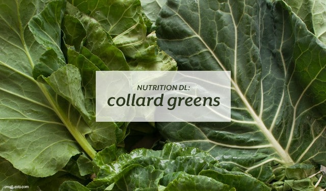 Nutrition DL: Collard Greens from small-eats.com