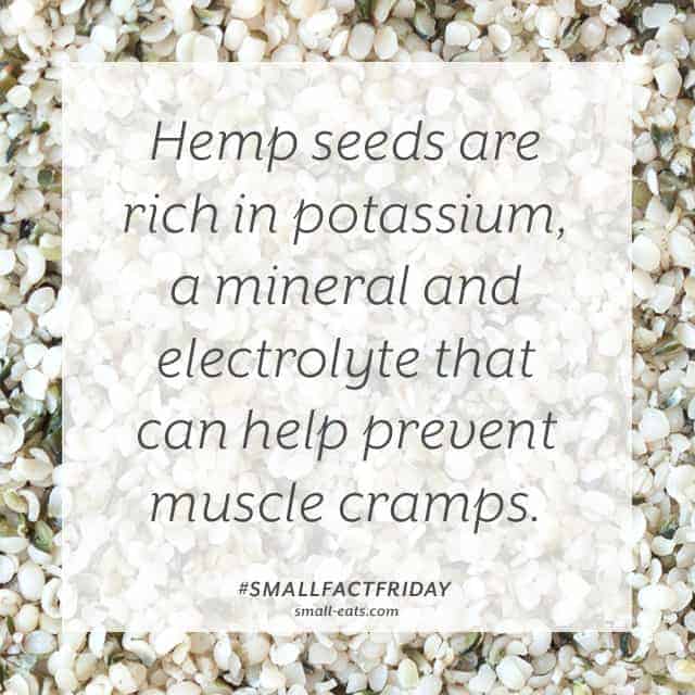 Hemp seeds are rich in potassium, a mineral and electrolyte that can help prevent muscle cramps. #smallfactfriday