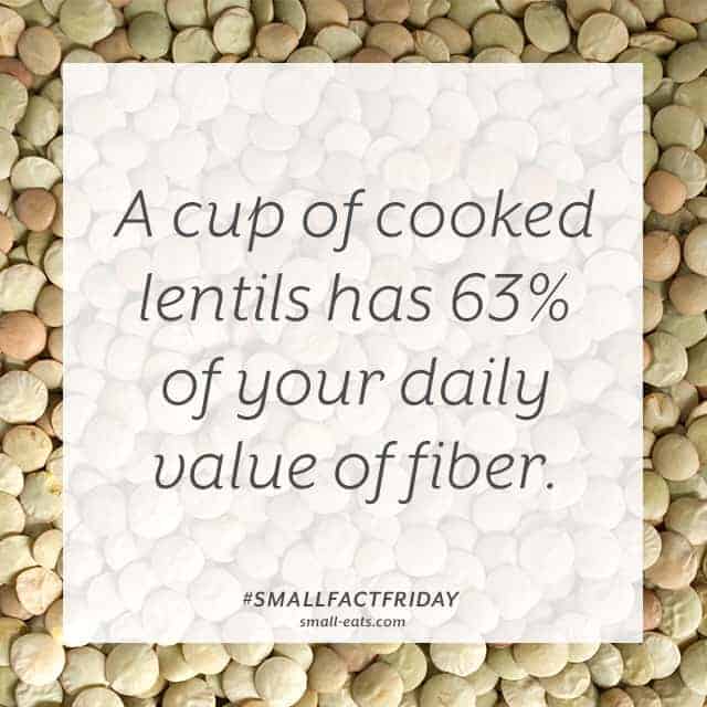 A cup of cooked lentils has 63% of your daily value of fiber. #smallfactfriday
