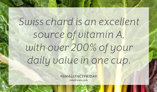 Swiss chard is an excellent source of vitamin A, with over 200% of your daily value in one cup. #smallfactfriday