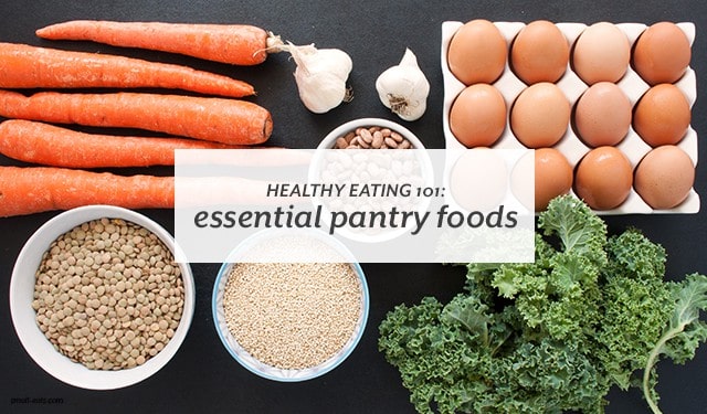 Keep these foods stocked in your house and you can always whip up a healthy meal. | Healthy Eating 101: Essential Pantry Foods from small-eats.com