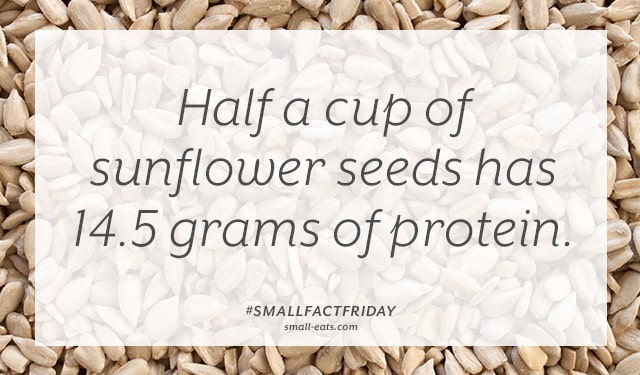Half a cup of sunflower seeds has 14.5 grams of protein. #smallfactfriday