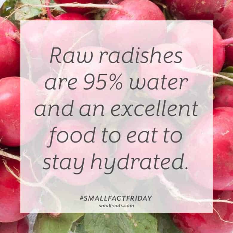 Raw radishes are 95% water and an excellent food to eat to stay hydrated. #smallfactfriday