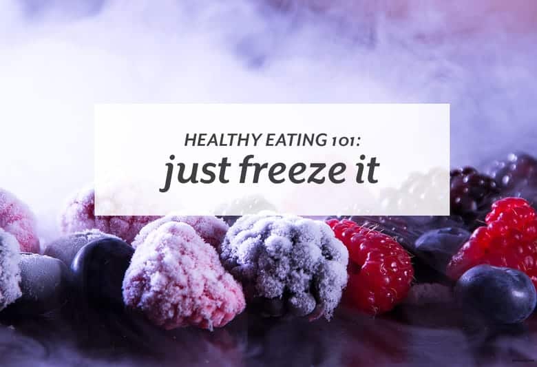 Curb food waste, save money, and enjoy your food longer by utilizing your freezer. | Healthy Eating 101: Just Freeze It from small-eats.com