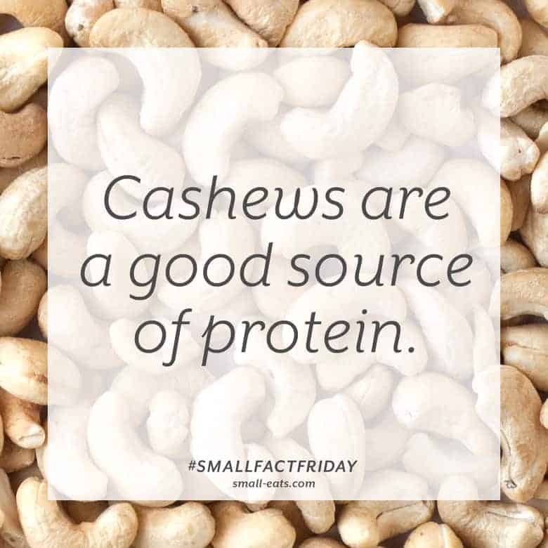 Cashews are a good source of protein. #smallfactfriday