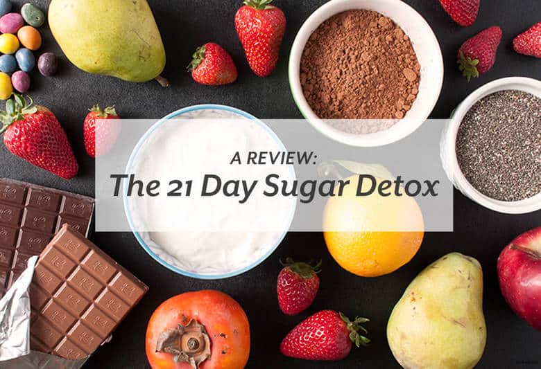 Thinking it's time to cut the cord with sugar? Consider the 21 Day Sugar Detox. | A Review: The 21 Day Sugar Detox from small-eats.com